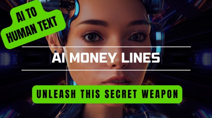 The #1 Secret Behind “ai to human text”? It’s in These “money lines”!